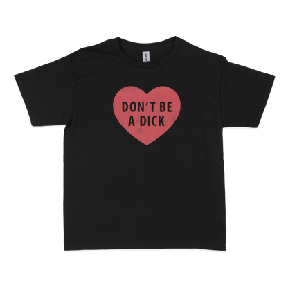 Distressed Don't Be a Dick Baby Tee