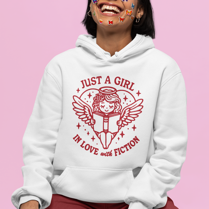 Just a Girl In Love with Fiction Hoodie