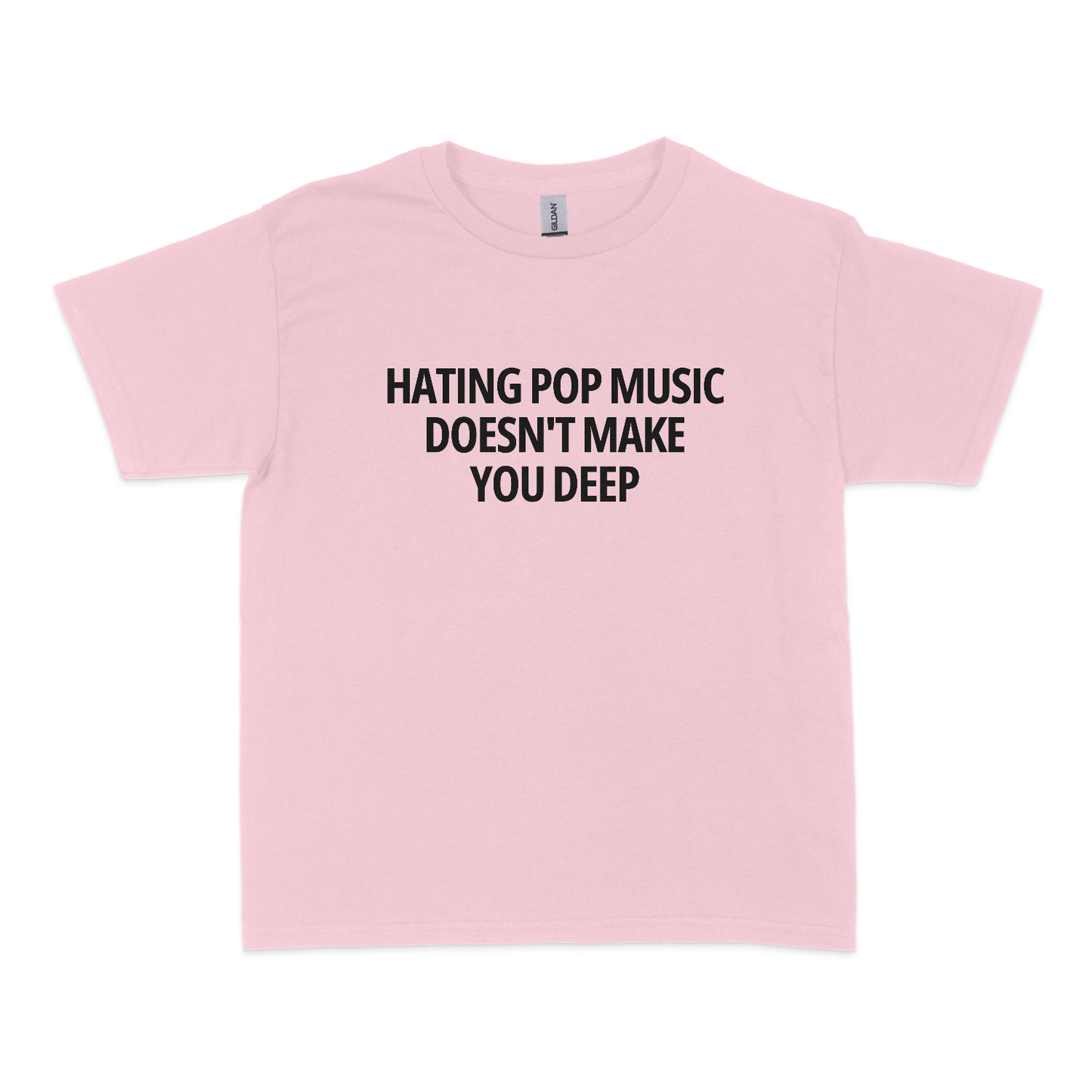 Hating Pop Music Doesn't Make You Deep Baby Tee