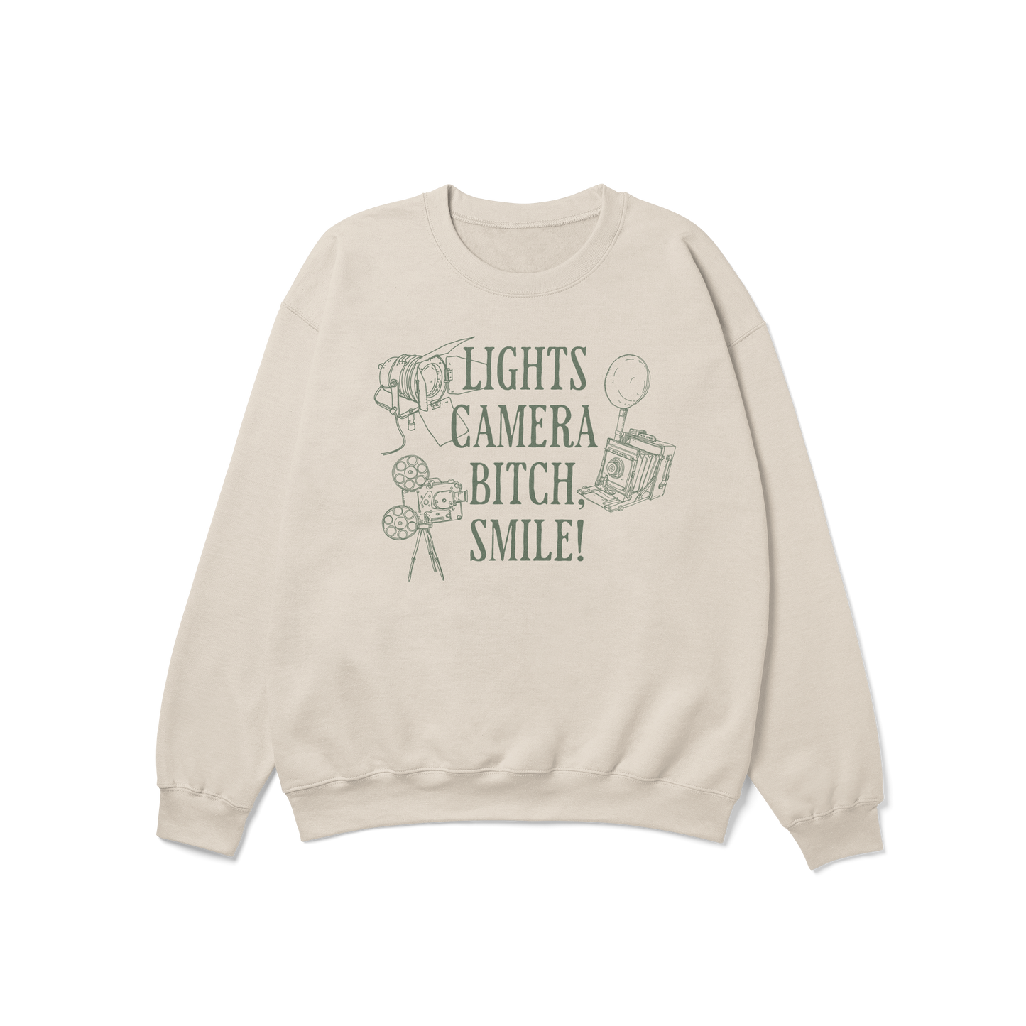 Lights Camera Bitch Smile Crewneck Sweatshirt