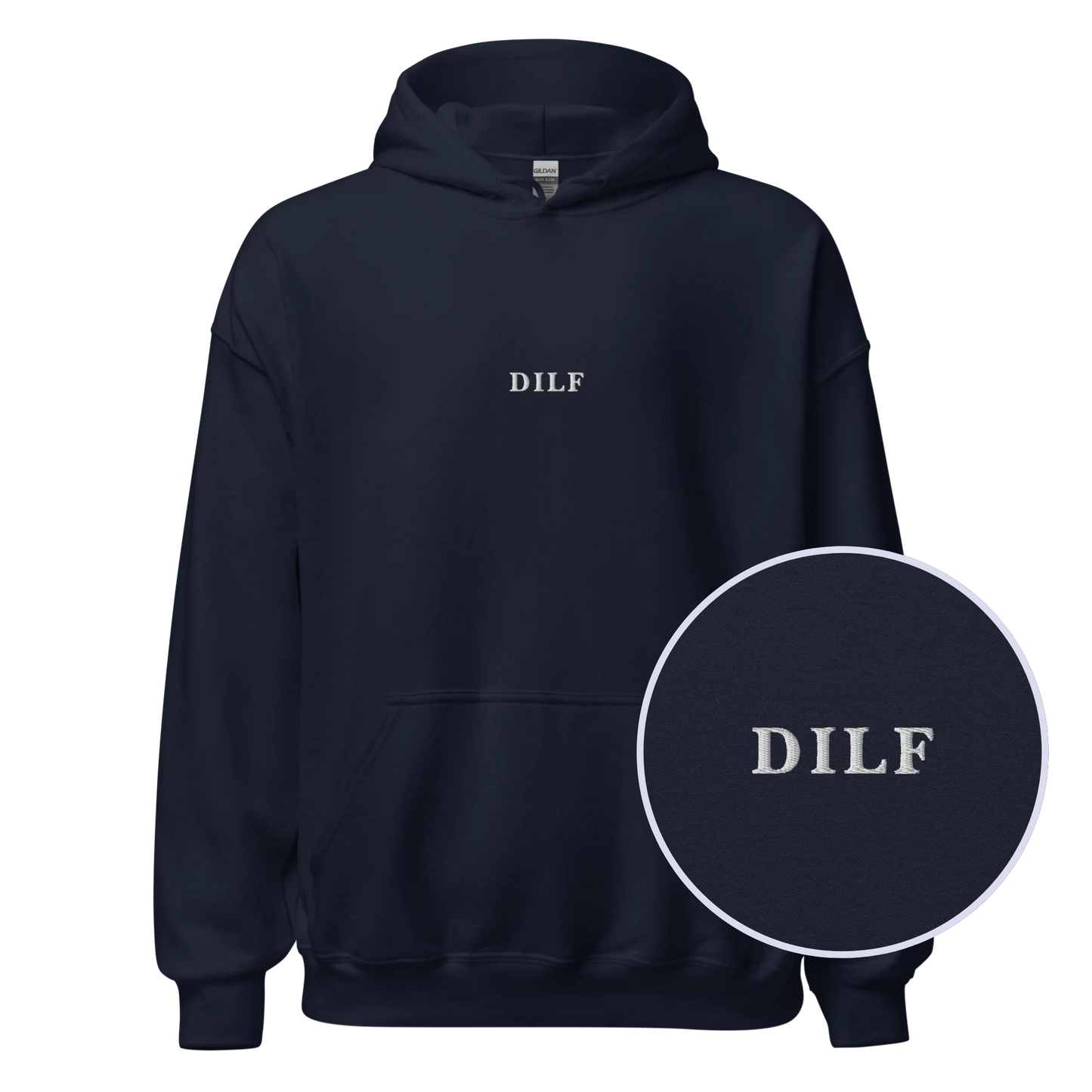 DILF Embroidered Hoodie