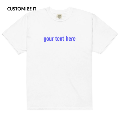 CUSTOM Your Text Premium T-Shirt