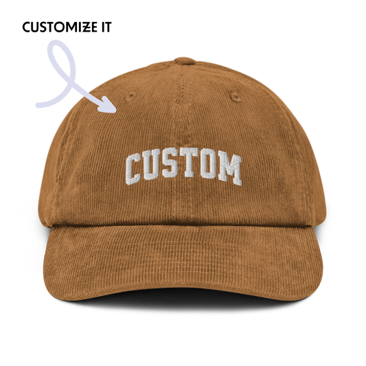 CUSTOM Varsity Embroidered Corduroy Cap