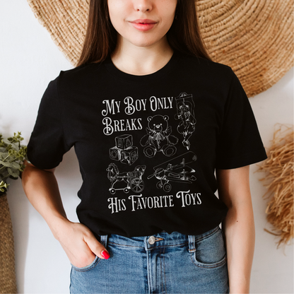 My Boy Only Breaks His Favorite Toys TTPD T-Shirt