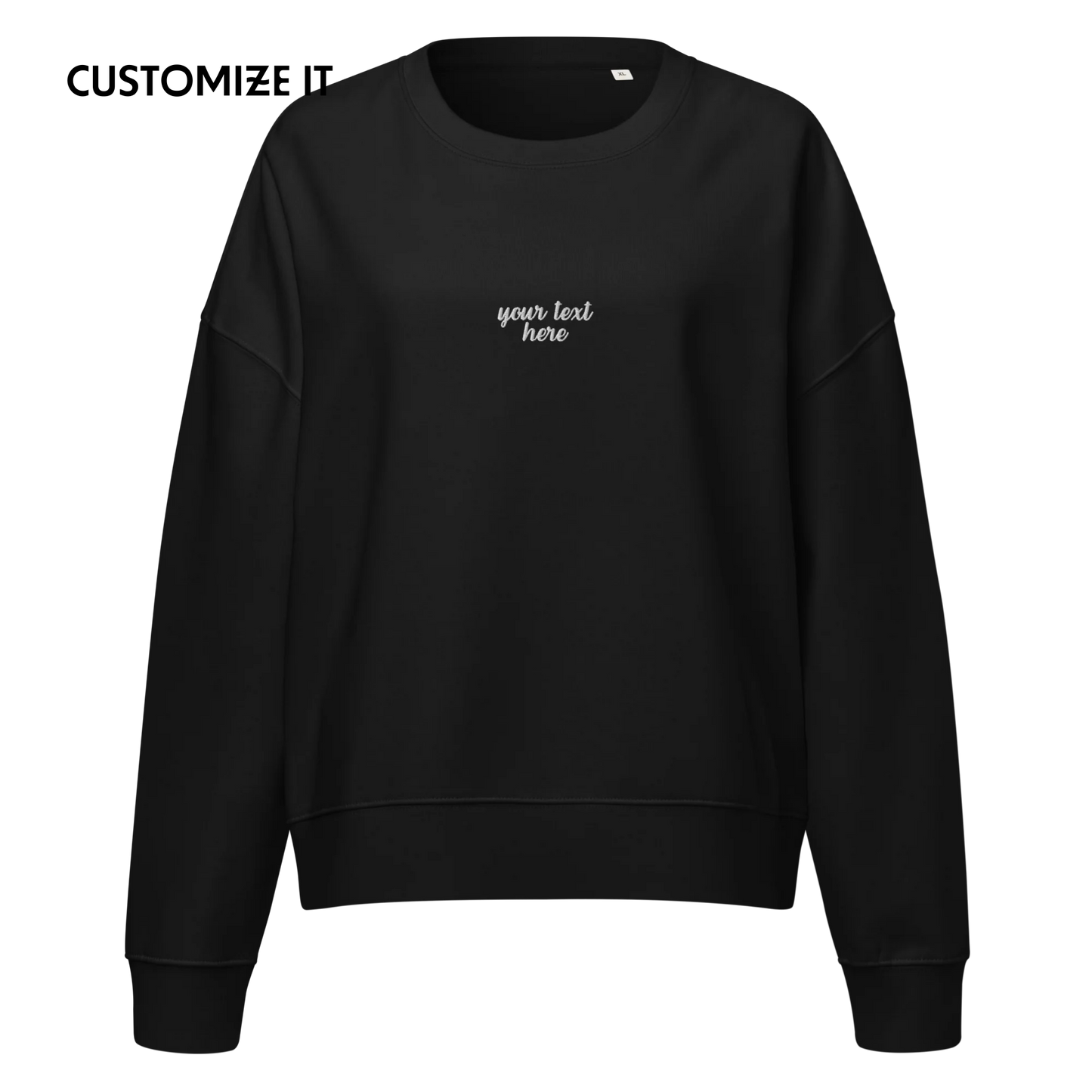 CUSTOM Your Text Cursive Embroidered Women’s Organic Sweatshirt