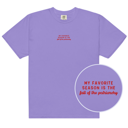 My Favorite Season Fall Patriarchy Embroidered Premium T-Shirt