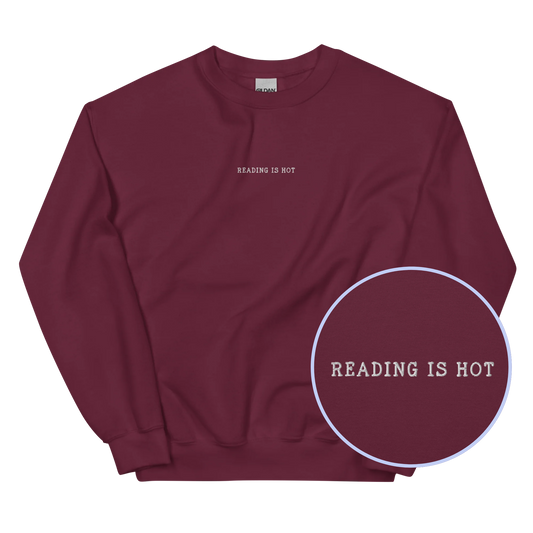 Reading is Hot Embroidered Sweatshirt