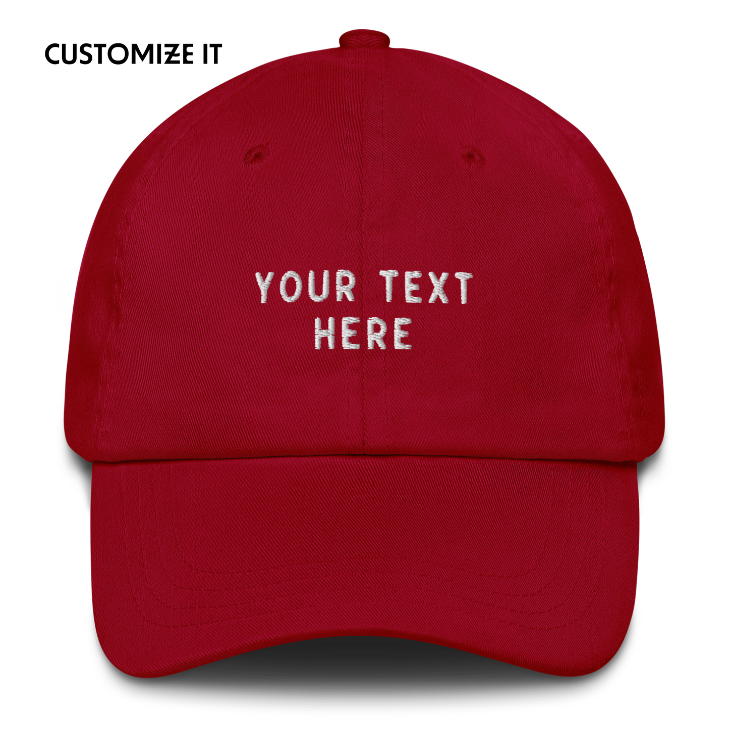 CUSTOM Your Text Embroidered Cap