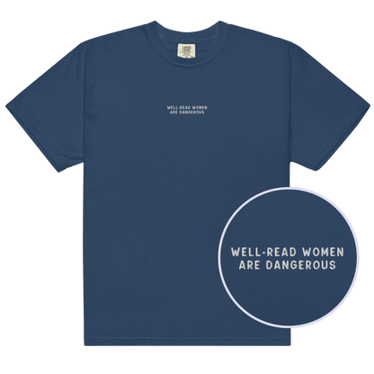 Well-Read Women Are Dangerous Embroidered Premium T-Shirt