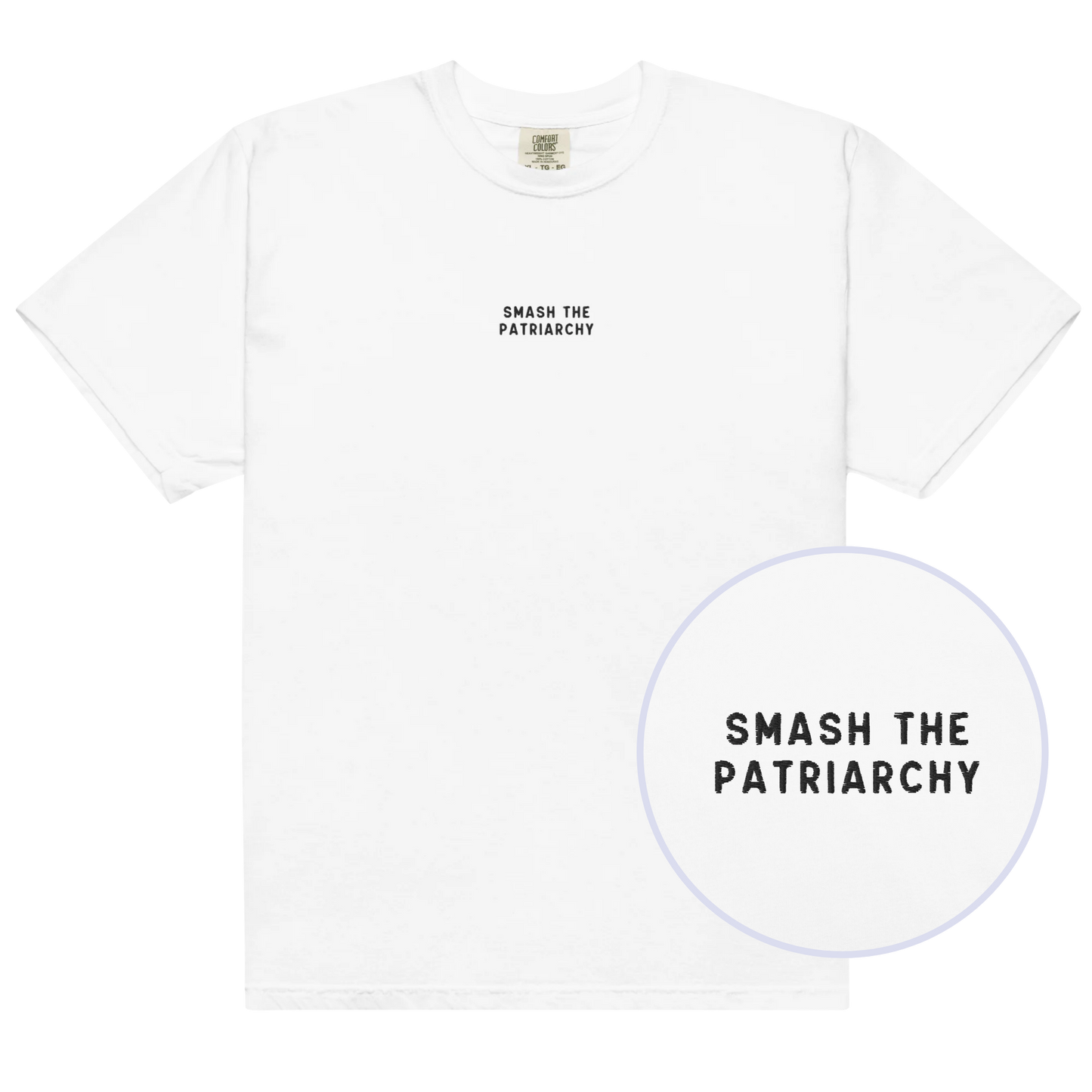 Smash the Patriarchy Embroidered Premium T-Shirt