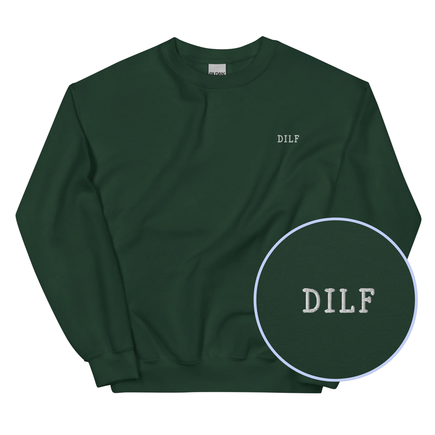 DILF Embroidered Sweatshirt