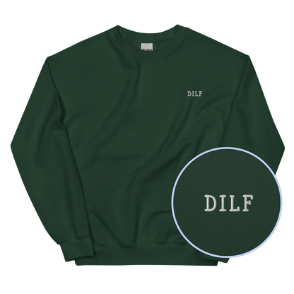 DILF Embroidered Sweatshirt