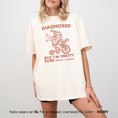 Diagnosed But There’s More Premium T-Shirt