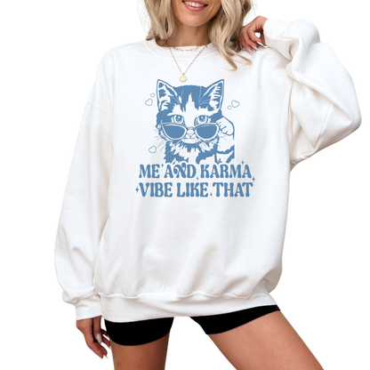 Karma Cat Vibe Like That Crewneck Sweatshirt