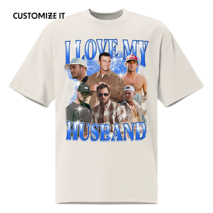 CUSTOM I Love My Husband Photo Bootleg Oversized Faded T-Shirt