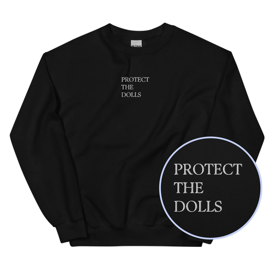 Protect The Dolls Embroidered Sweatshirt