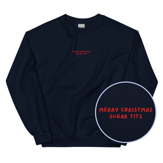 Merry Christmas Sugar Tits Embroidered Sweatshirt