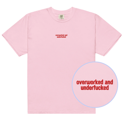 Overworked and Underfucked Embroidered Classic T-Shirt