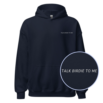 Talk Birdie to Me Funny Golf Embroidered Hoodie