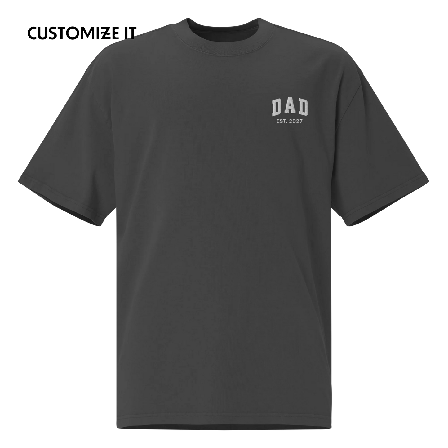 CUSTOM YEAR Dad Father Embroidered Oversized Faded T-Shirt