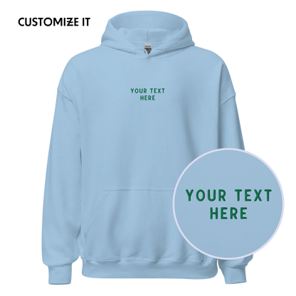 CUSTOM Your Text Embroidered Hoodie