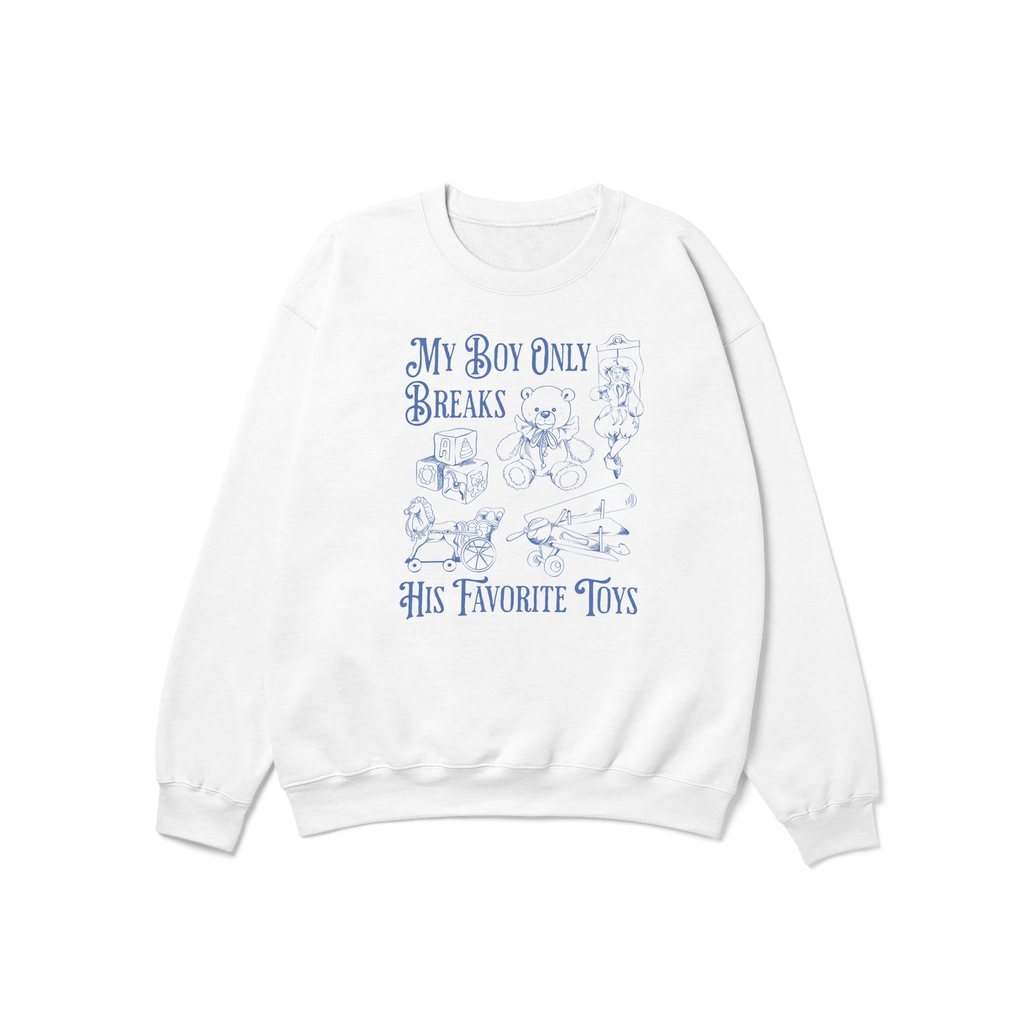 My Boy Only Breaks His Favorite Toys TTPD Crewneck Sweatshirt