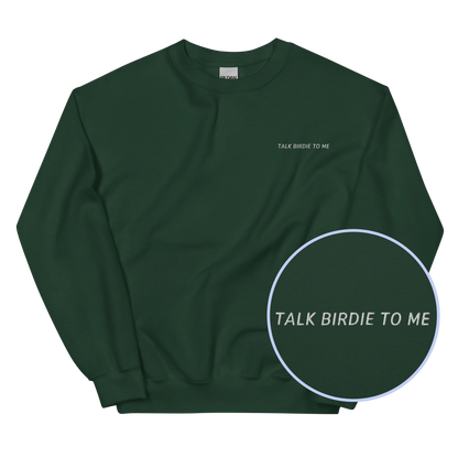 Talk Birdie to Me Funny Golf Embroidered Sweatshirt