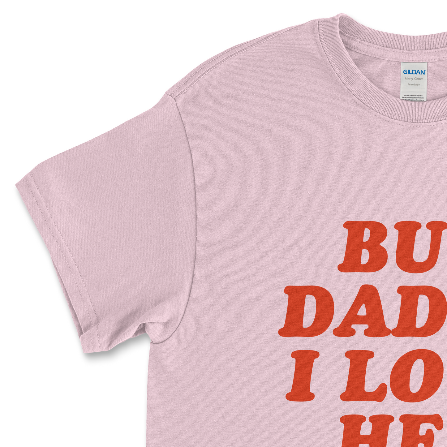 But Daddy I Love Her T-Shirt