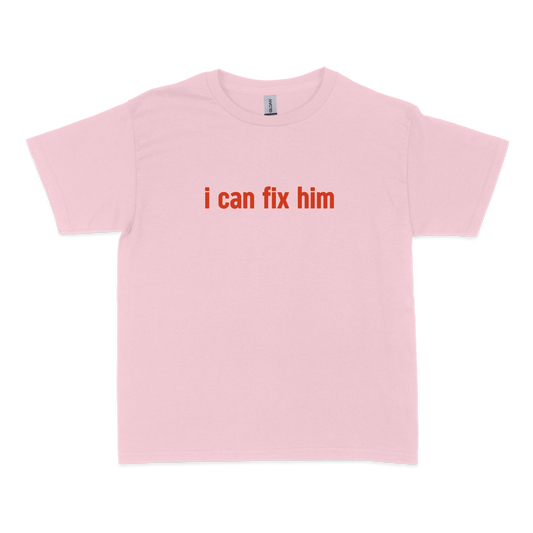 I Can Fix Him Baby Tee