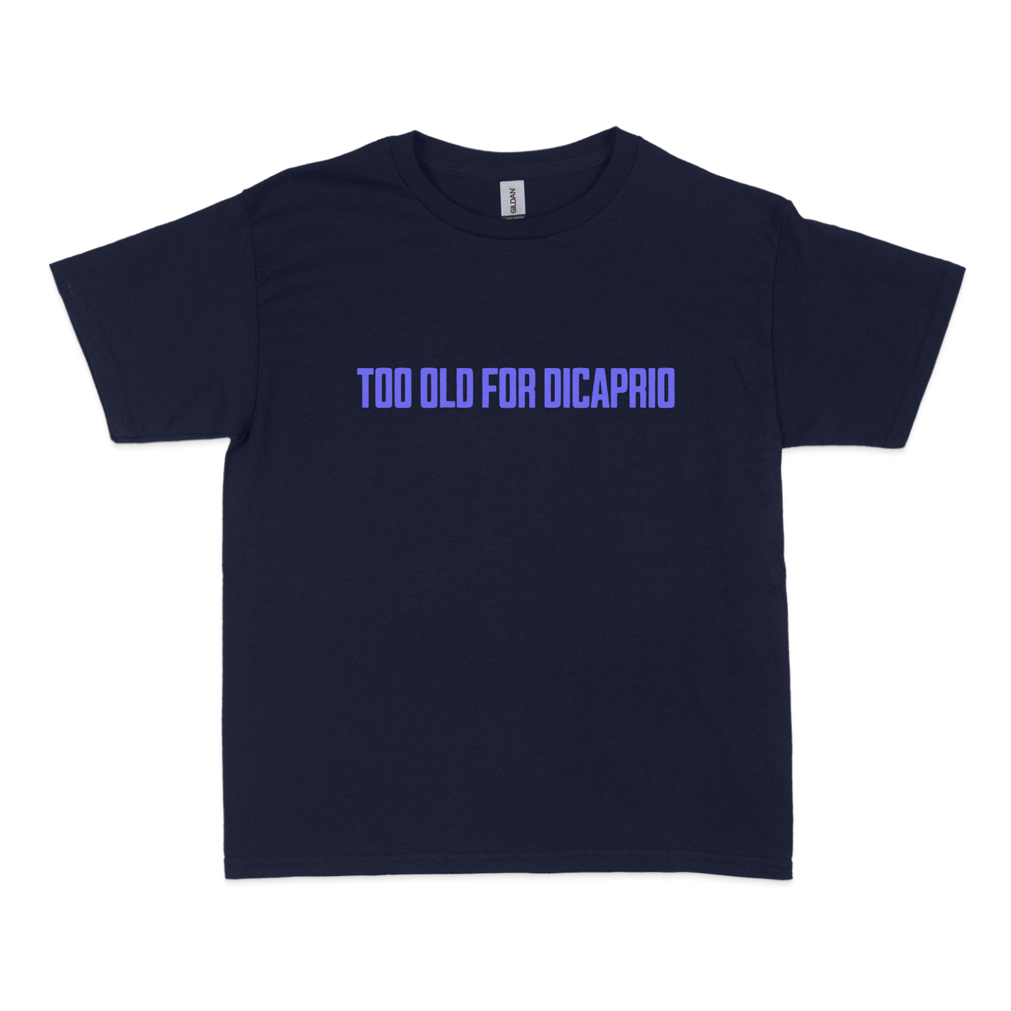 Too Old for DiCaprio Baby Tee