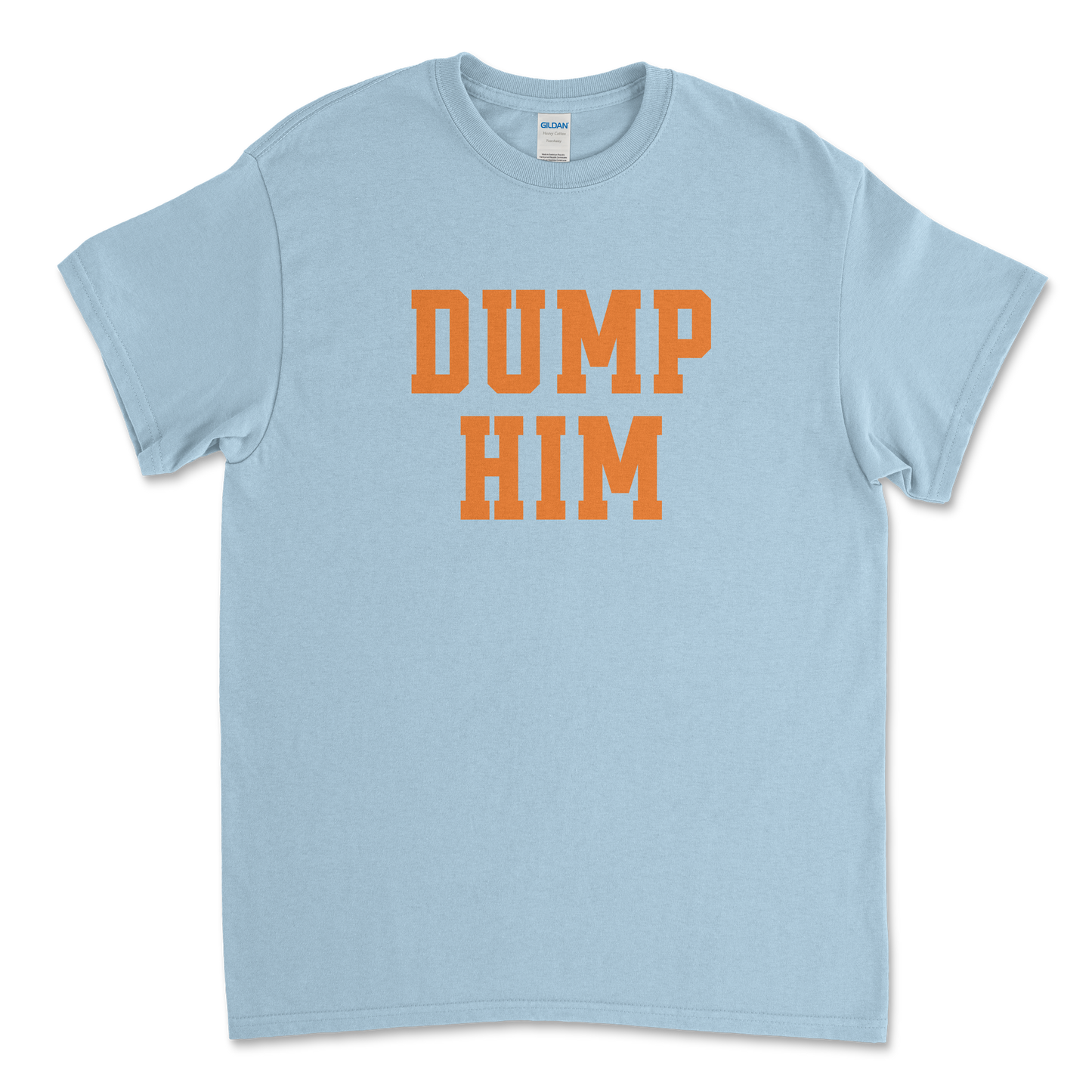 Dump Him Feminist T-Shirt