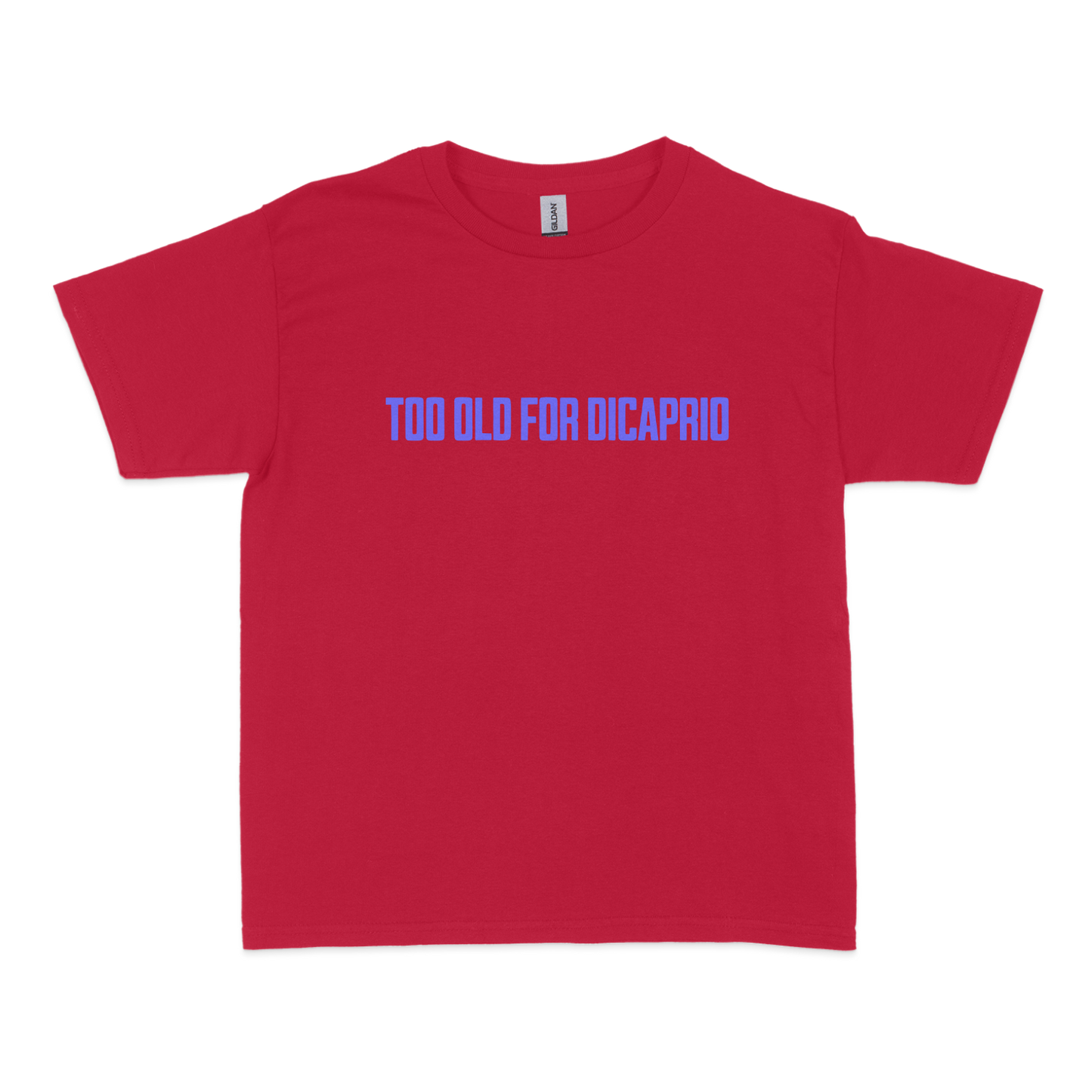 Too Old for DiCaprio Baby Tee