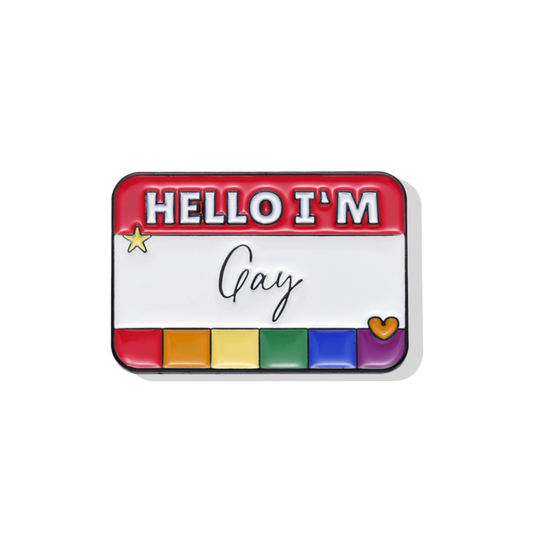 Hello I'm Gay Enamel Pin