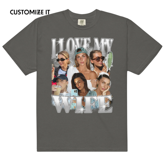 CUSTOM I Love My Wife Photo Bootleg T-Shirt