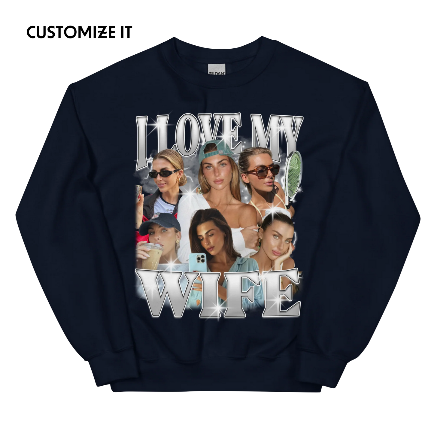CUSTOM I Love My Wife Photo Bootleg Sweatshirt