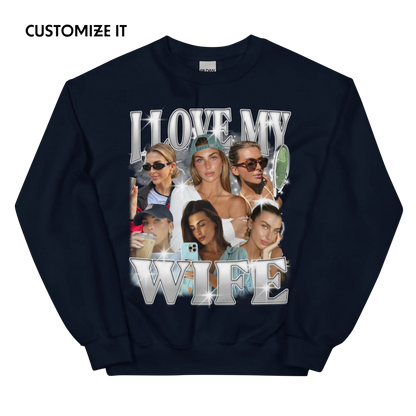 CUSTOM I Love My Wife Photo Bootleg Sweatshirt
