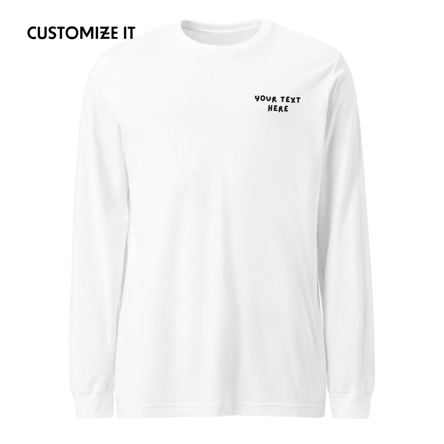 CUSTOM Your Text Playful Embroidered Long Sleeve T-Shirt