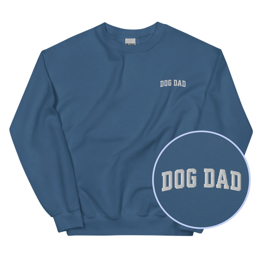 Dog Dad Varsity Embroidered Sweatshirt