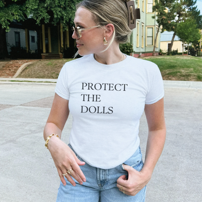 Protect The Dolls Baby Tee