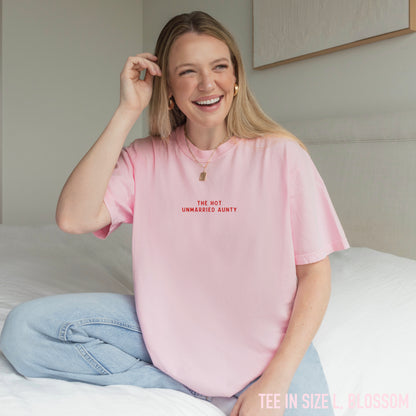 The Hot Unmarried Aunty Embroidered Classic T-Shirt