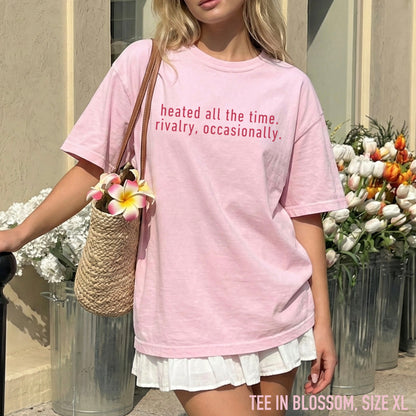 Heated All The Time Rivalry Occasionally Classic T-Shirt