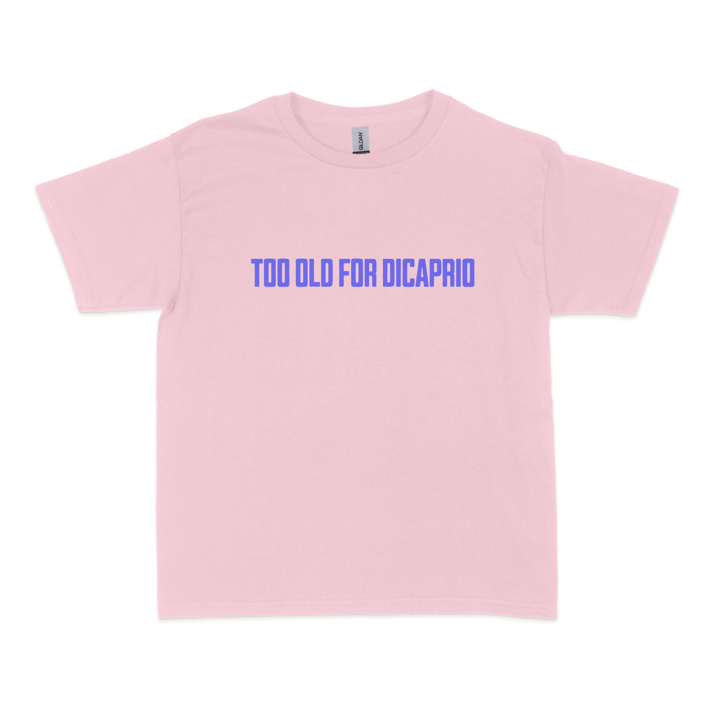 Too Old for DiCaprio Baby Tee