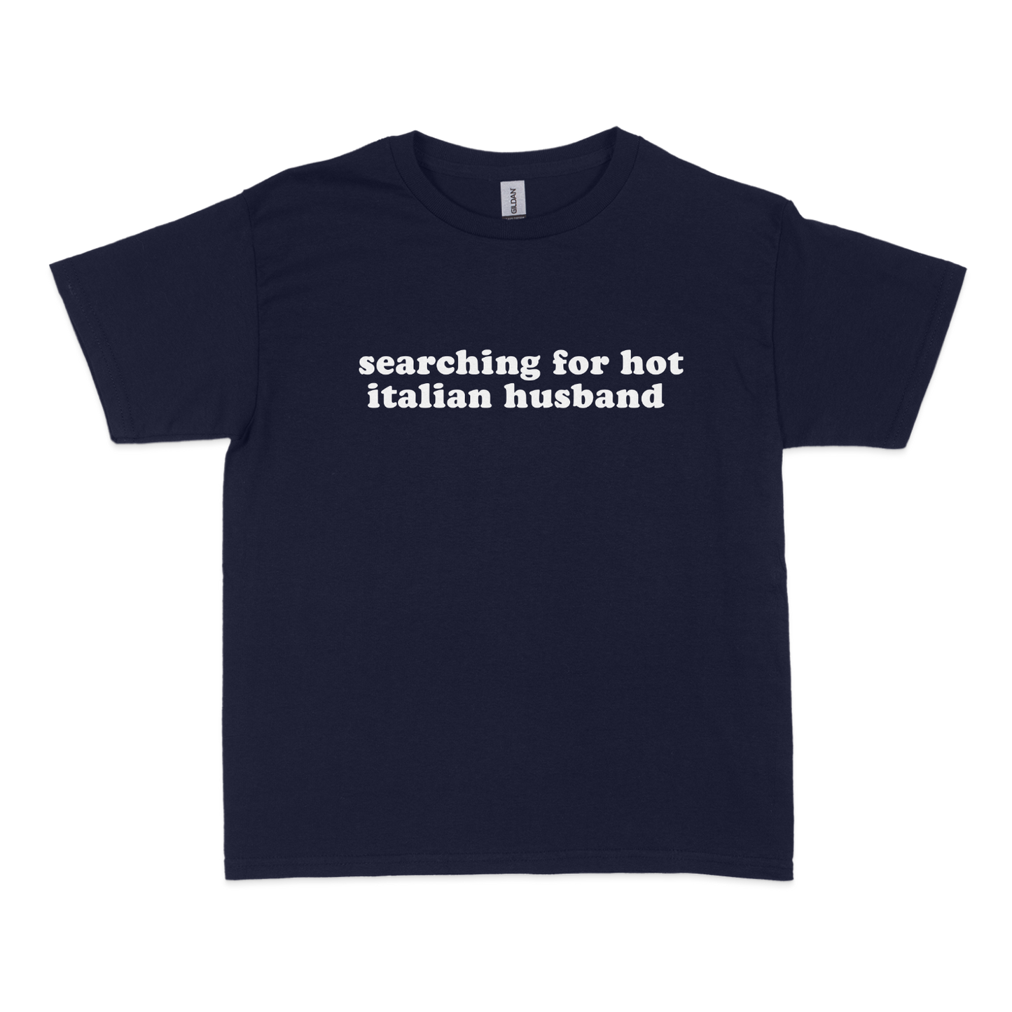 Searching Hot Italian Husband Baby Tee