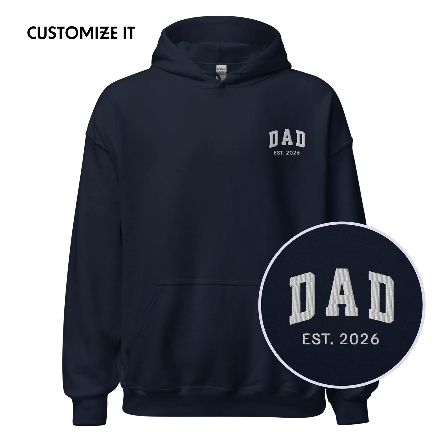 CUSTOM YEAR Dad Embroidered Hoodie