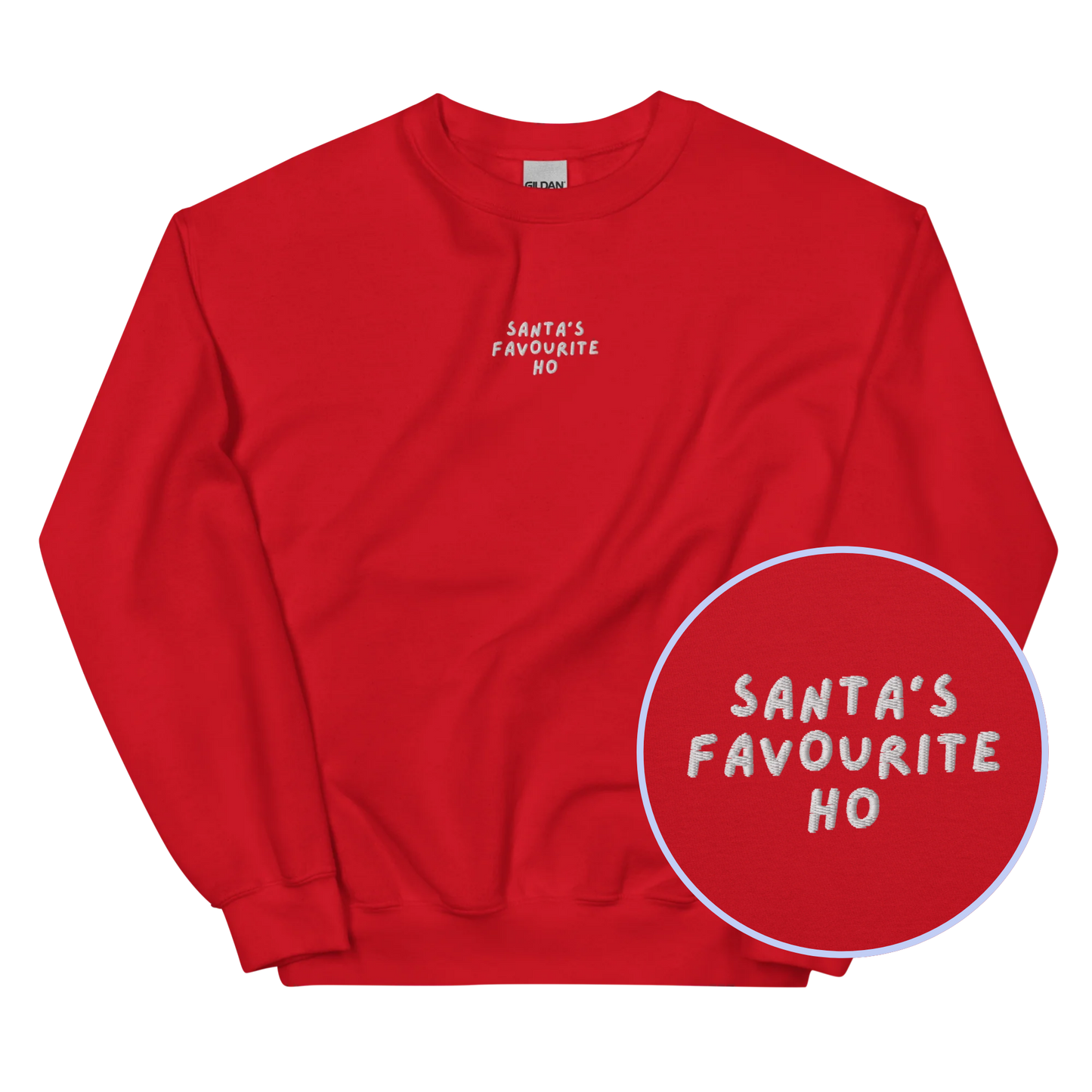 Santa's Favourite Ho Christmas Embroidered Sweatshirt
