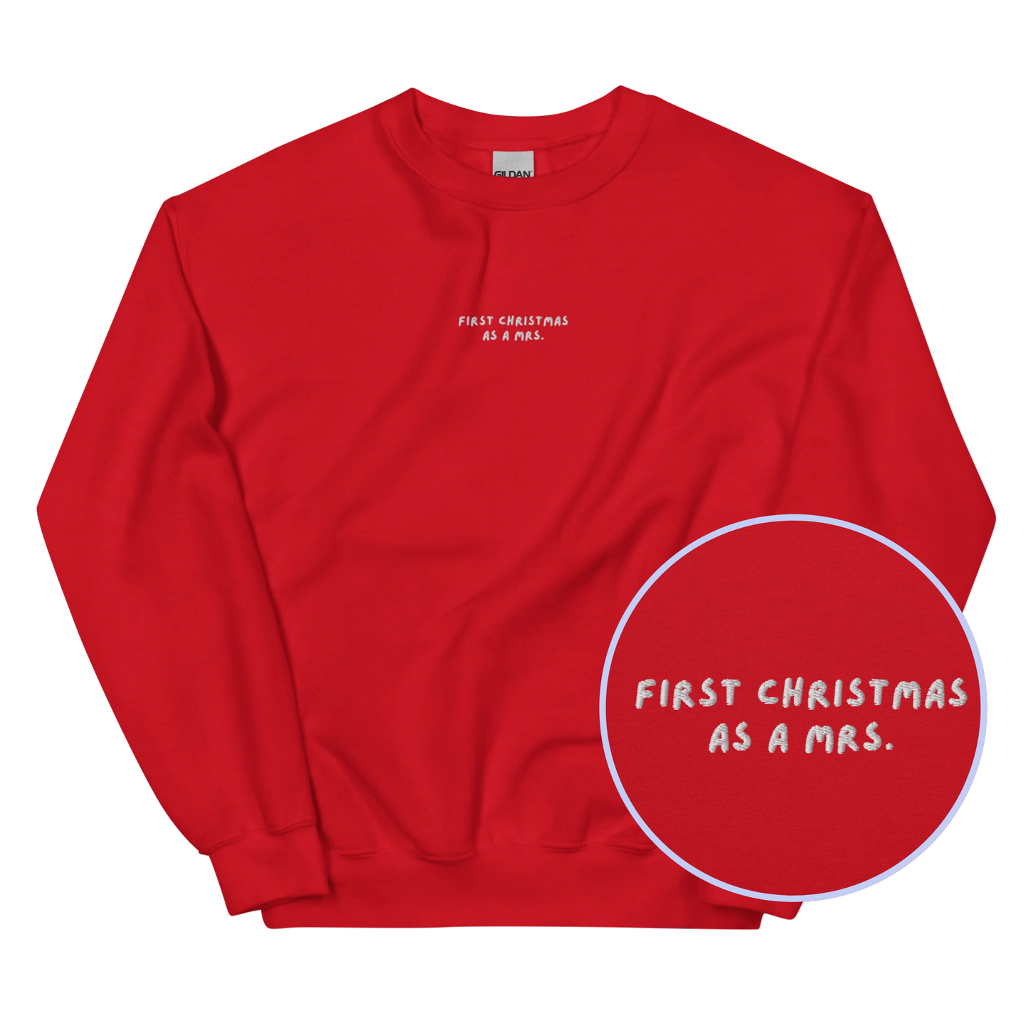 First Christmas As Mrs Married Embroidered Sweatshirt