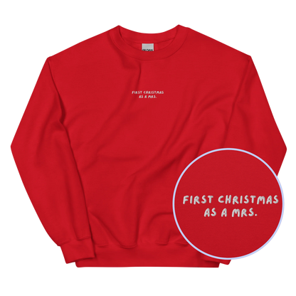 First Christmas As Mrs Married Embroidered Sweatshirt