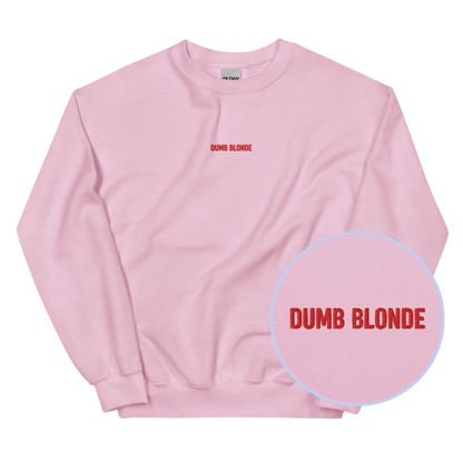 Dumb Blonde Embroidered Sweatshirt