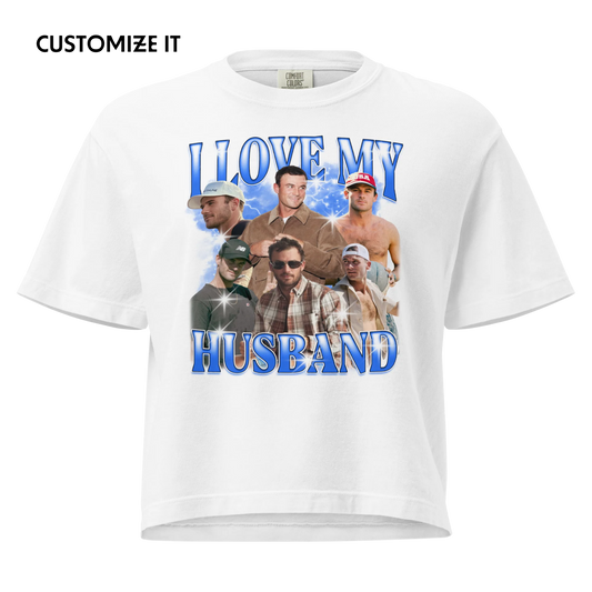 CUSTOM I Love My Husband Photo Bootleg Boxy Tee
