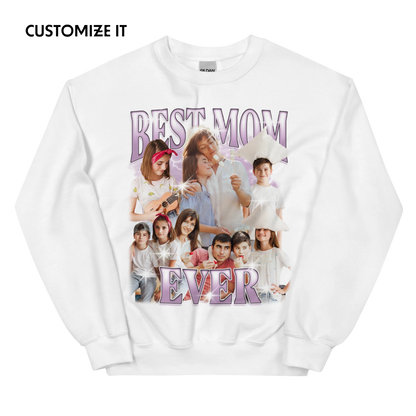CUSTOM Best Mom Ever Photo Bootleg Sweatshirt